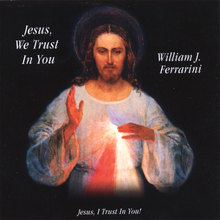 Jesus We Trust In You