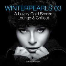 Winterpearls 3: A Lovely Cold Breeze Lounge And Chillout