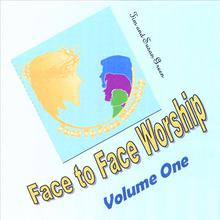 Face To Face Worship Volume One