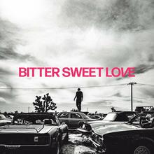 Bitter Sweet Love (Deluxe Edition) CD1