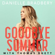 Goodbye Summer (With Thomas Rhett) (CDS)