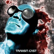 Transit-Cast