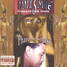 Pharoah Smoke