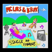 Single And Famous (With MC Lars)