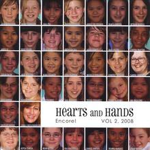 Hearts and Hands II: Encore! Vol II 2008