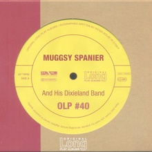 Muggsy Spanier And His Dixieland Band