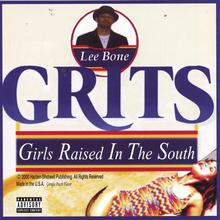G.R.I.T.S-Girls Raised In The South