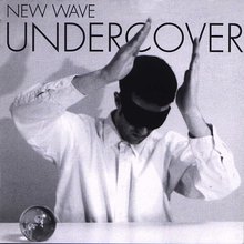 New Wave Undercover CD1