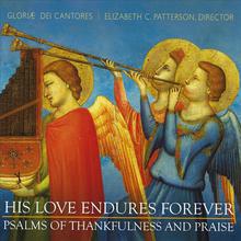 His Love Endures Forever: Psalms of Thankfulness and Praise