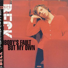 Nobody's Fault But My Own (CDS)