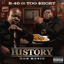 History Mob Music (With Too $hort)