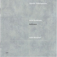 Achirana (With Arild Andersen & John Marshall)