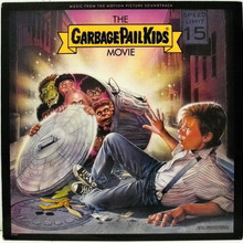 The Garbage Pail Kids Movie Soundtrack