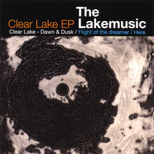 Clear Lake EP