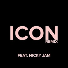 Icon (With Nicky Jam) (Remix) (CDS)