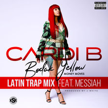 Bodak Yellow  (Latin Trap Mix) (CDS)