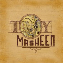 Toy Masheen