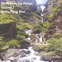 Meditation By Design 1: Audio Feng Shui