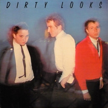 Dirty Looks (Vinyl)