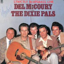 Strictly Bluegrass Live (With The Dixie Pals) (Vinyl)