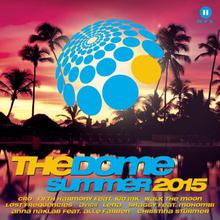 The Dome Summer 2015 CD1