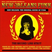 New Orleans Funk Vol. 2 (The Second Line Strut)