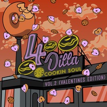 4 Dilla, Vol. 2 (Valentine's Edition)