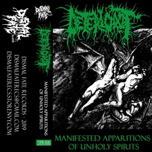 Manifested Apparitions Of Unholy Spirits (Reissued 2022)