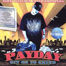 Git On Yo Grind mixed by DJ Drop