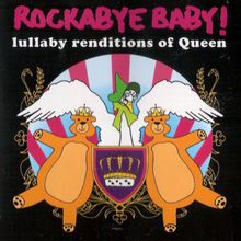 Lullaby Renditions Of Queen