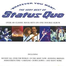 Whatever You Want - The Very Best Of Status Quo CD1
