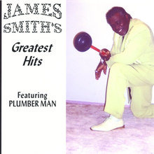 Greatest Hits Featuring Plumber Man