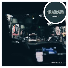 Undiscovered Underground Vol. 15