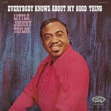 Everybody Knows About My Good Thing (Vinyl)