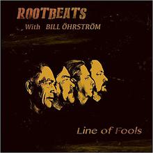 Line Of Fools (With Bill Ohrstrom)