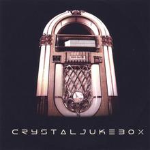 Crystal Jukebox