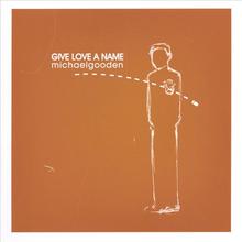 Give Love a Name