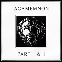 Agamemnon Part I & II (vinyl)