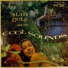 Stan Getz And The Cool Sounds (Vinyl)
