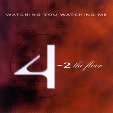 Flash "Watching You Watching Me" (Single)
