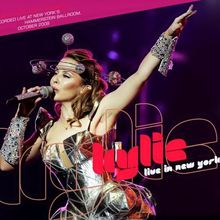 Kylie Live In New York CD1