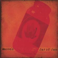 Mason's jar of JAM