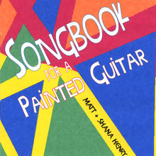 Songbook for a Painted Guitar