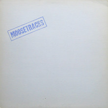 Moosetracks (Vinyl)