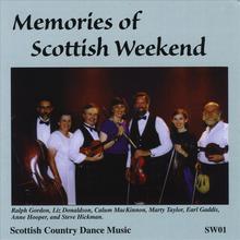 Memories Of Scottish Weekend