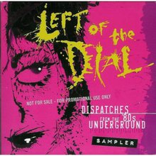 Left Of The Dial: Dispatches From The '80S Underground CD1