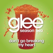 Don't Go Breaking My Heart (CDS)