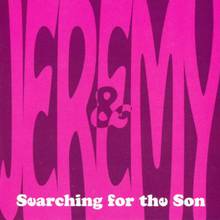 Searching For The Son