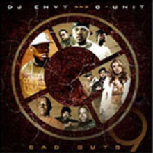 Dj Envy & G-Unit - Bad Guys Pt. 9