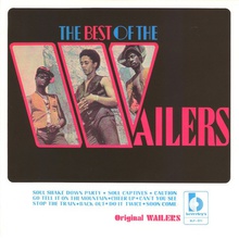The Best Of The Wailers (Remastered 2004)